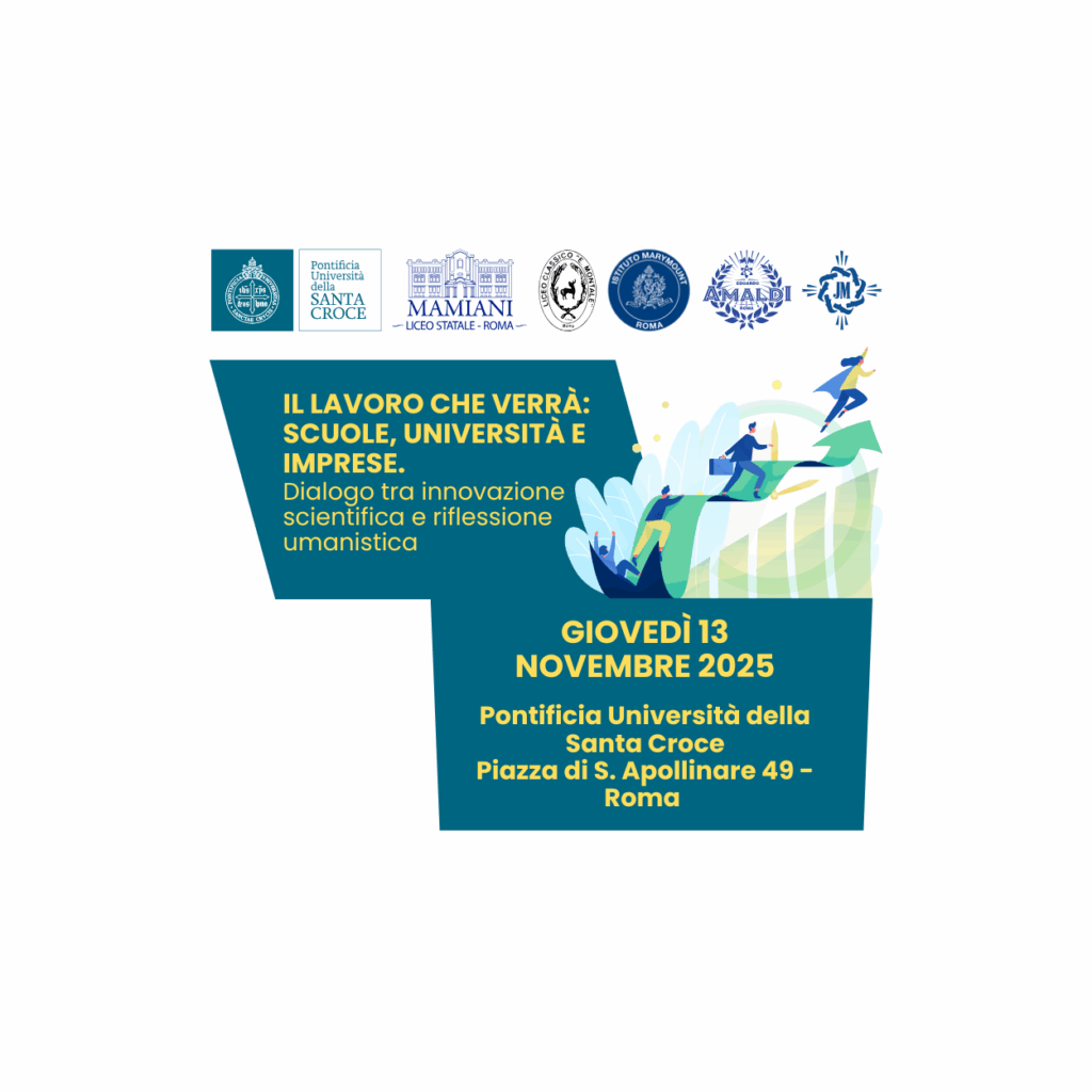 13 novembre – Il lavoro che verrà. Scuole, Università e imprese