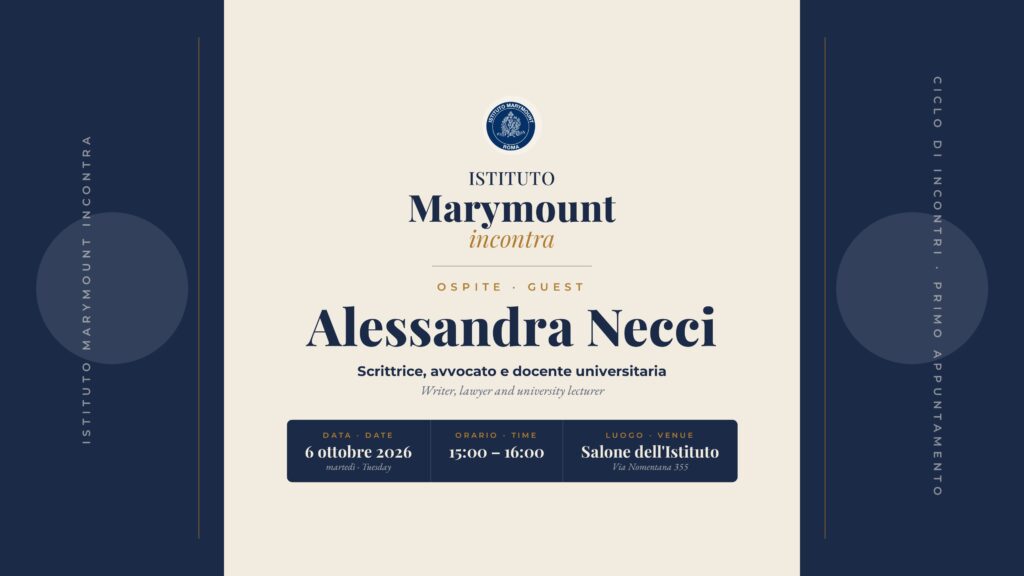 Istituto Marymount incontra: Alessandra Necci – 6 ottobre 2026